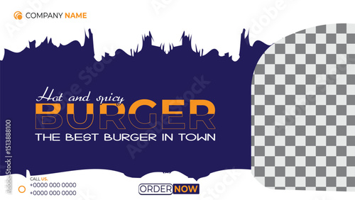 hot and spicy burger the best burger in town social media banner design fully editable template