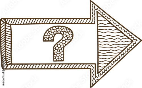 Arrow outline with question mark inside, hand drawn sketch uncertainty direction, decision making concept