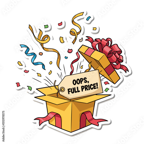 A colorful gift box with festive confetti and the words “oops, full price,” a humorous reminder of the end of sales