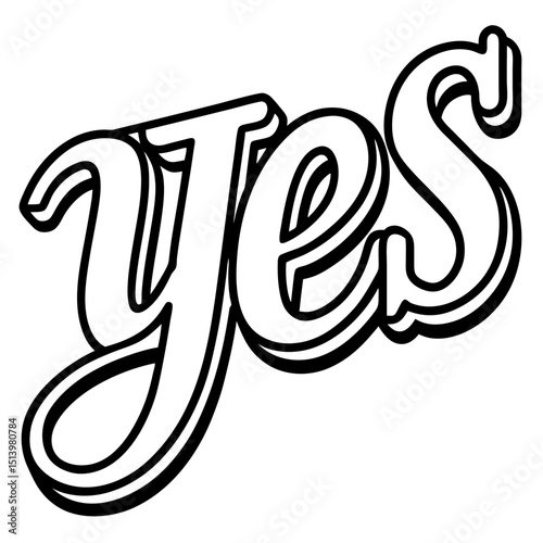 Yes positive affirmation word in clean sketch style Line Art Vector illustration