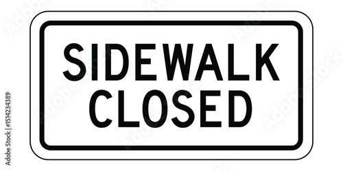 Download a Sidewalk Closed sign high-quality stock image, ideal for construction sites, maintenance zones, and pedestrian safety signage