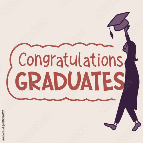 Congratulations Graduates Greeting lettering sign with academic cap.