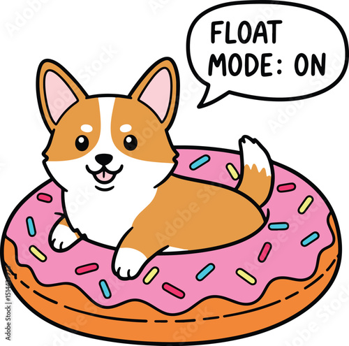 A corgi in a donut floatie saying Float Mode ON