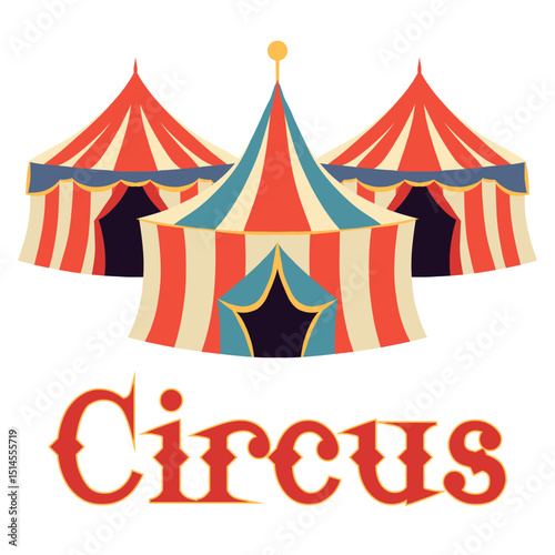 Vector illustration of vintage circus tents with stylized Circus lettering. Festive marquee in retro flat style.