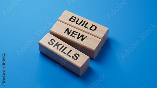 Build New skills symbol. Concept word Build New skills on wooden blocks.Business and Build New skills concept. Copy space. Conceptual word.3D rendering on blue background.
