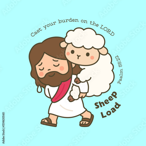 Jesus Carrying a Sheep with Psalm 55 22 Message