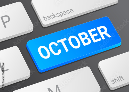 Close up October Button on Computer Keyboard with White Text for Calendar Date and Digital Interface Concept Illustration