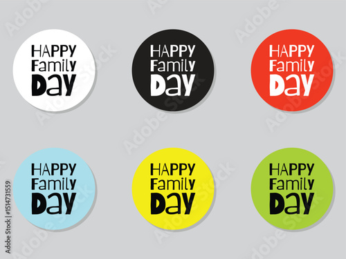 Happy Family Day round stickers set vector illustration.
