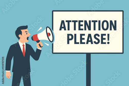 Attention Please! Businessman in suit with megaphone making an important announcement. Public information, alert, news, marketing promotion, communication concept. Business vector illustration.