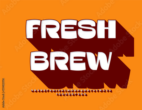 Vector Bright Advertisement Fresh Brew. Stylish Font with Big Shadow. Fashion Digital Alphabet Letters and Numbers.