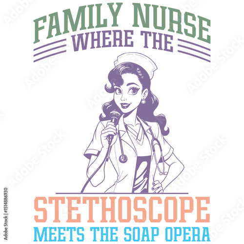 Family Nurse where the stethoscope meets the soap opera