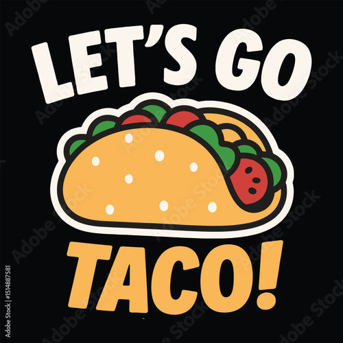 Let's Go taco