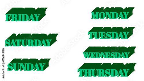 Illustrated are the days of the week, from Monday to Sunday. Each day has a green color and a blocky, 3D appearance, adding a playful touch.