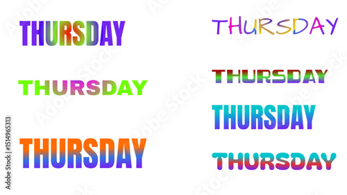  Six colorful depictions of the word "THURSDAY" in various color gradients. 