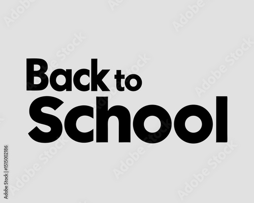 Bold Back to School Text on a Light Gray Background