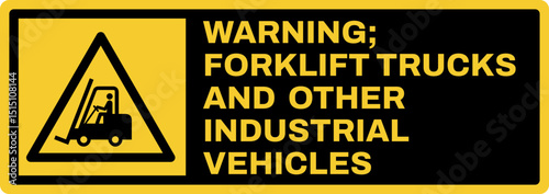 warning safety signs v3 uppercase text_warning ; forklift trucks and other industrial vehicles_landscape size 1/2 a4,a3,a2,a1	
