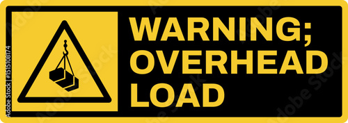 warning safety signs v3 uppercase text_warning ; overhead load_landscape size 1/2 a4,a3,a2,a1	
