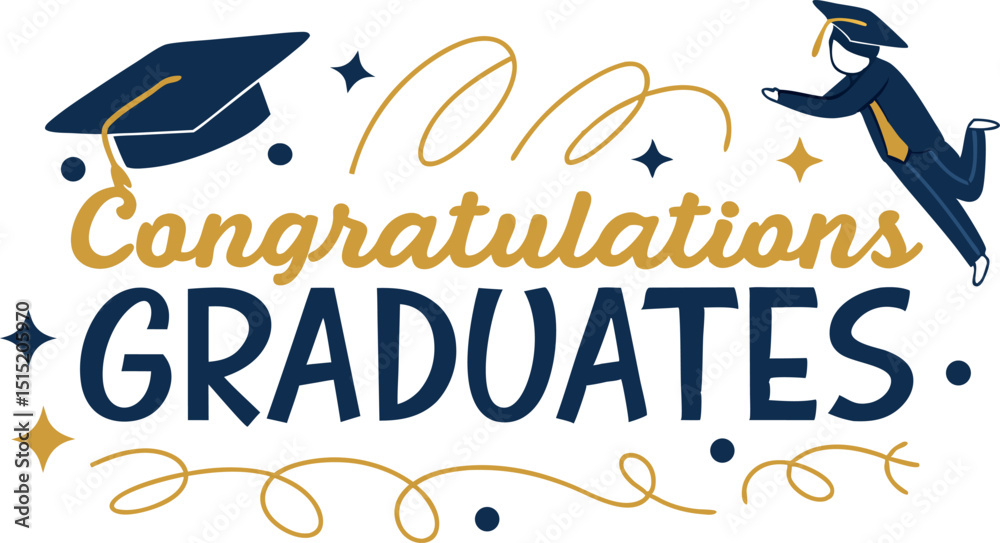 Obraz premium Congratulations Graduates” vector design with academic cap. Ideal for graduation party invites, posters, school announcements, and celebration-themed graphics.
