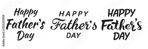 Set of minimalist black Happy Father's Day fonts. Perfect for greeting cards, posters, prints and holiday designs. Classic typography for celebrating