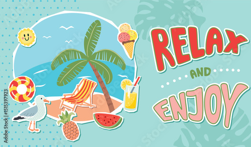 Relax and enjoy banner with summer vacation objects. Inflatable ring, beach chair, pineapple, watermelon, lemonade, ice cream, beach with palm tree,seagull. Vector cartoon collage elements set.
