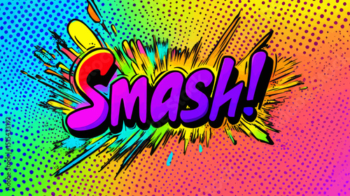 Modern text effect in a smash pop art style comic with 3d editable features on a comic splashing background