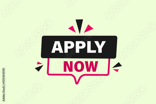 apply now, text web template. web button, application Design, Element, learn, apply now, template, accept cookies design  apply now, level, sign, speech, bubble  banner, white background. 