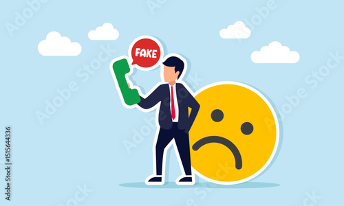 Businessman standing beside a sad emoticon holding a phone with a chat bubble labeled fake illustration of disappointment from receiving false information