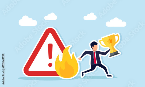 Businessman run away hold a trophy from a warning sign on fire illustration of caution and need for attention in making decisions and policies to maintain status as a leading company
