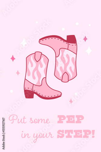 Pink Cowboy Boots with Fun Text for Greeting Cards