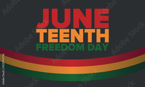 Juneteenth Independence Day. Freedom or Emancipation day. Annual american holiday, celebrated in June 19. African-American history and heritage. Poster, greeting card, banner and background. Vector