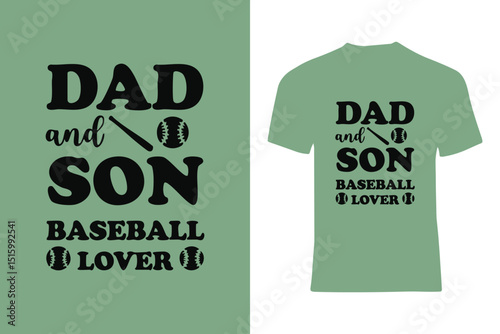 Green Shirt Featuring Father and Son Baseball Lover Design
