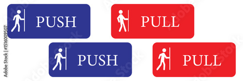 Set of pull or push door signs. Vector push and pull icon sticker design concept. Vector Illustration . EPS 10 . 