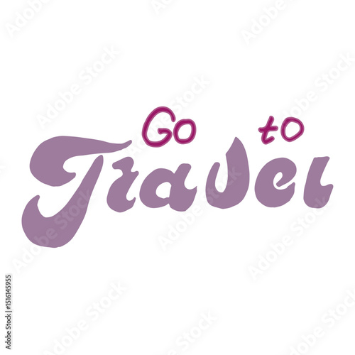  Go to Travel Handwritten Typography in Violet and Pink Tones