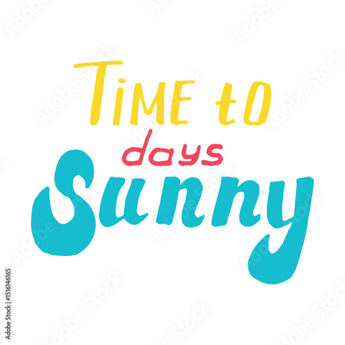 Time to days Sunny-Summer typography design