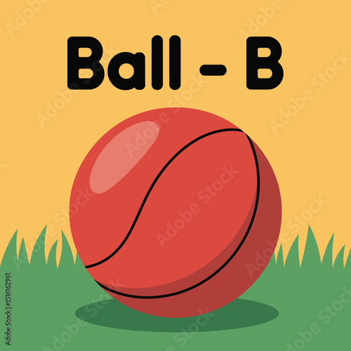Cartoon illustration of a red ball representing the alphabet letter b perfect for early learning educational resources preschool kindergarten lessons and abc lessons.
