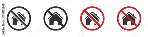  No home vector icon. No house symbol. Wrong house vector signs set