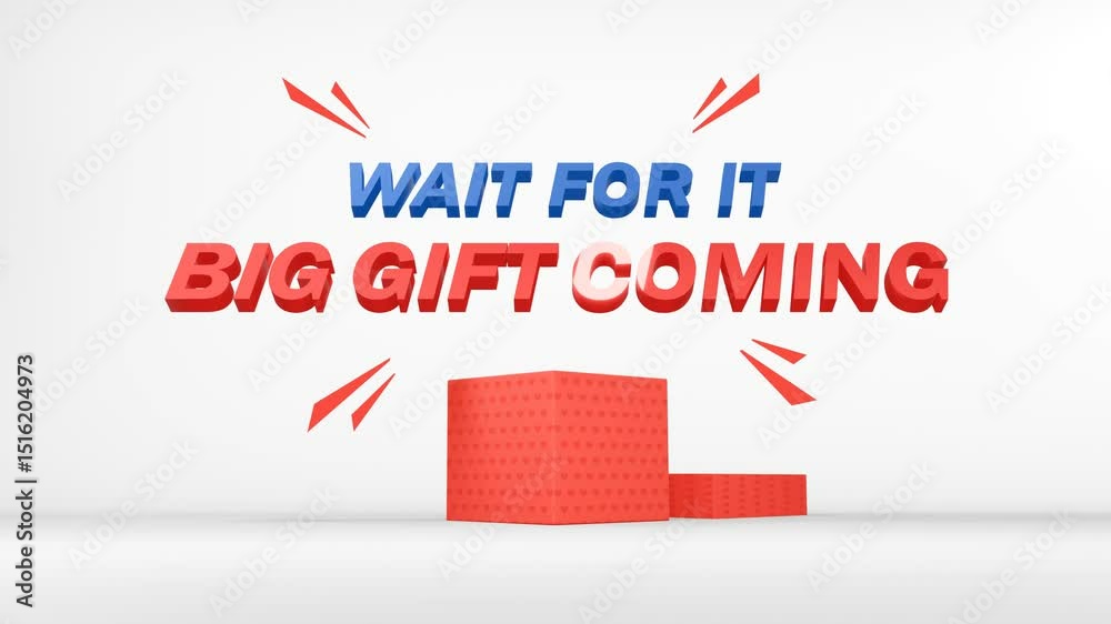 3D animated red gift box fall down and opens with WAIT FOR IT, BIG GIFT COMING text and paper popper explosion