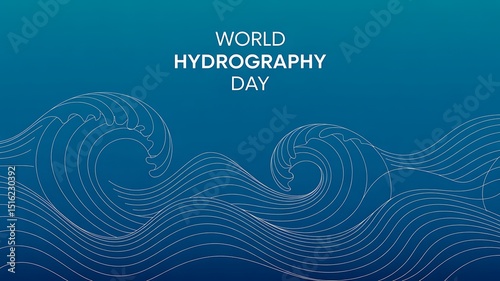 World Hydrography Day, greeting with. World Hydrography Day Banner.  waves and save our waters text. hydrography day.
