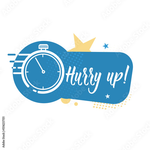 hurry up label — vector illustration