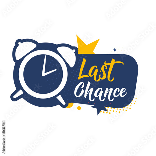 last chance label — vector illustration