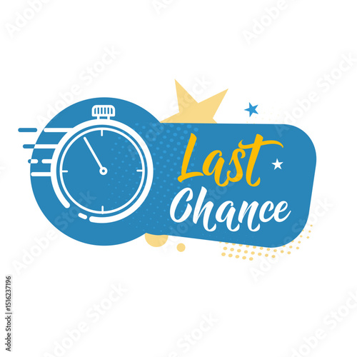 last chance label — vector illustration