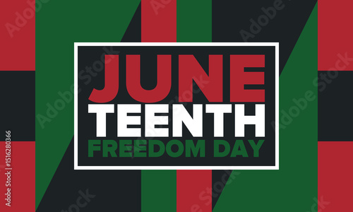 Juneteenth Independence Day. Freedom or Emancipation day. Annual american holiday, celebrated in June 19. African-American history and heritage. Poster, greeting card, banner and background. Vector