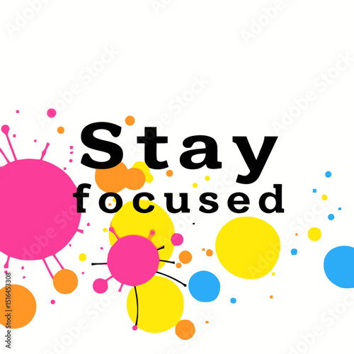 Stay Focused Abstract: Captivating image conveying the essential concept of maintaining concentration and determination, perfect for illustrating mental clarity and motivation.