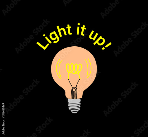 Glowing light bulb with motivational text isolated on black background. Vector light bulb