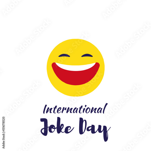 A yellow smiley face with a big smile above international joke day text on a white background