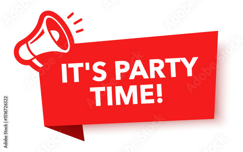 Megaphone with its party time speech bubble. Loudspeaker. Banner for business, marketing and advertising. Vector illustration.
