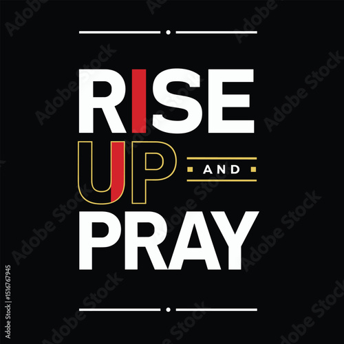 Rise and Pray: Inspirational Typography Design