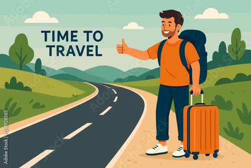 Happy man hitchhiking on scenic country road with backpack and suitcase. Time to travel text. Adventure, journey, tourism, vacation, exploration vector illustration. Young traveler.