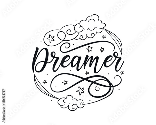 Dreamer Calligraphy with Stars and Clouds Design