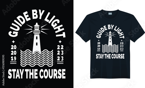 Vintage Lighthouse T-Shirt Design – Guide by Light with Dates and Waves